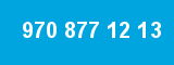 970 877 12 13
